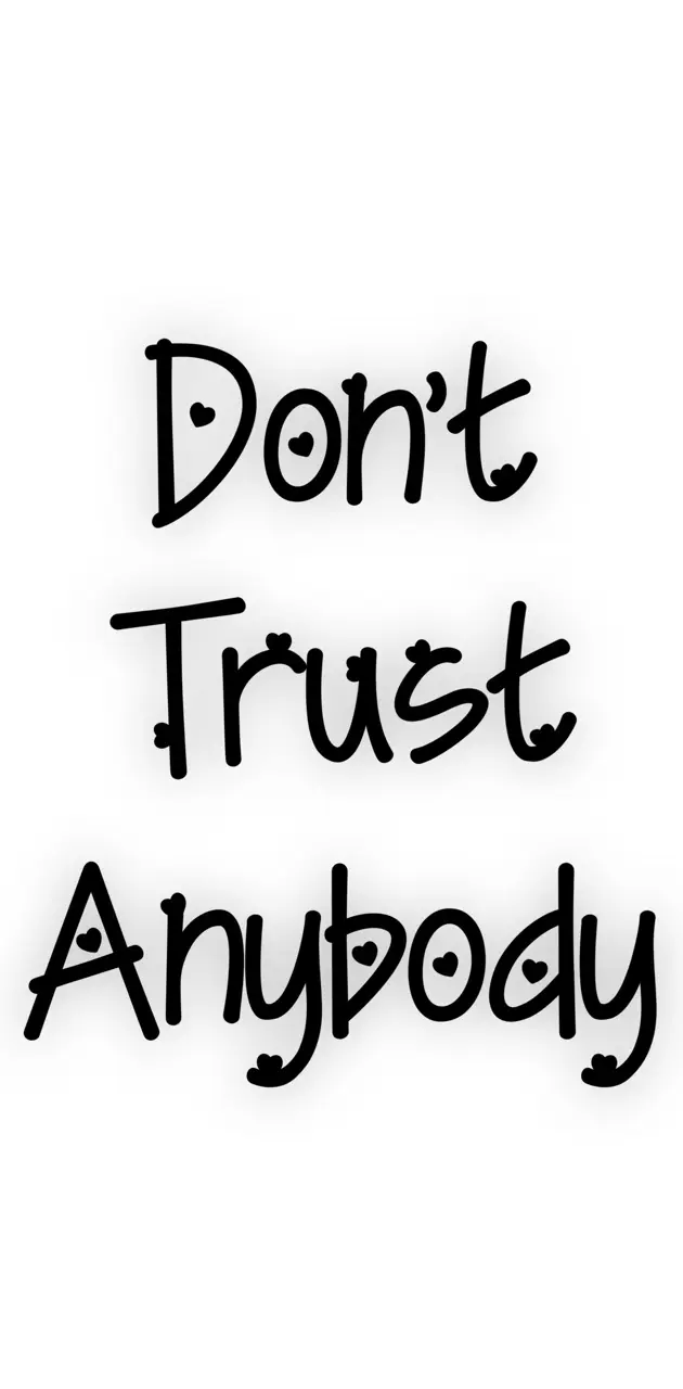 trust nobody wallpaper