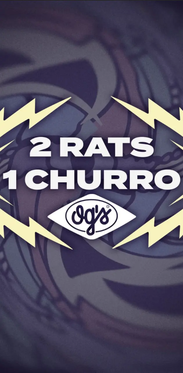 Og's 2 rats 1 churro