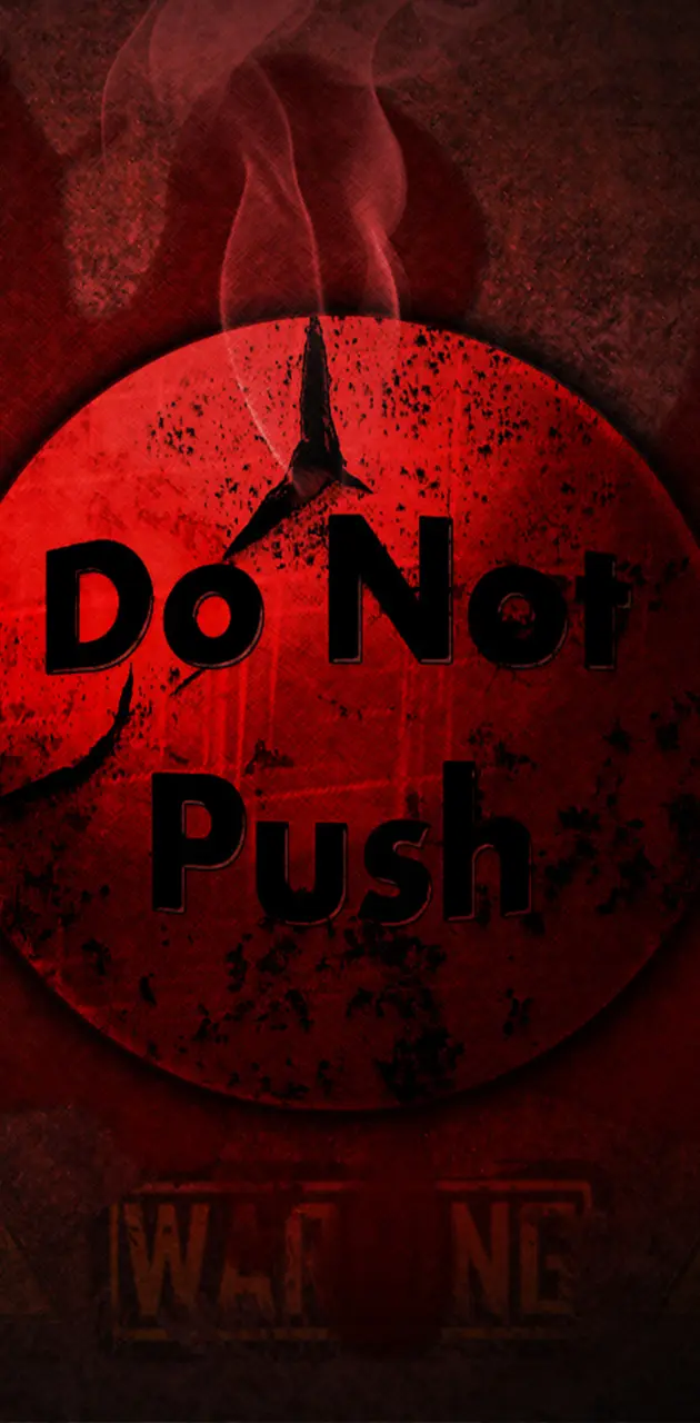 Do Not Push