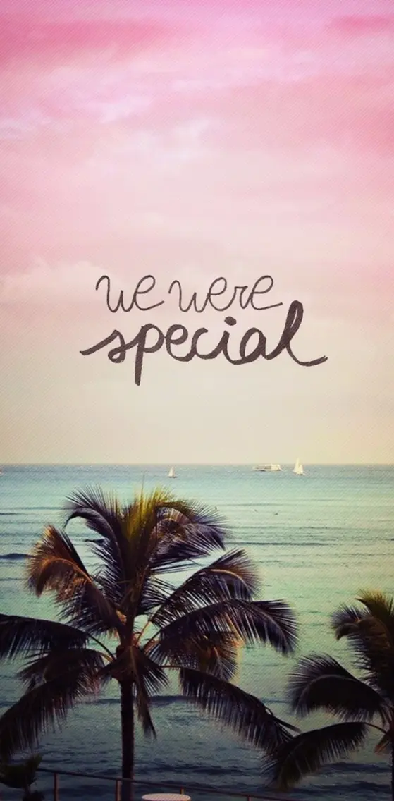 we were special