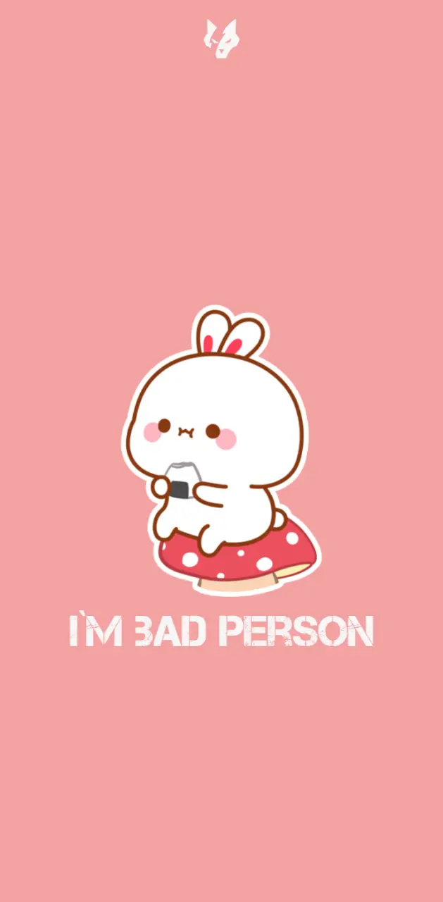i`m bad person 