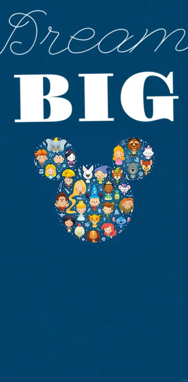 Disney dream big