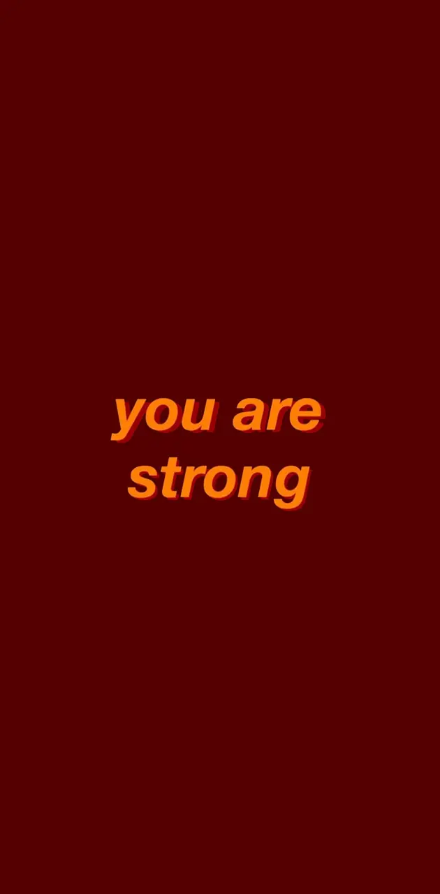 You Are Strong Quote