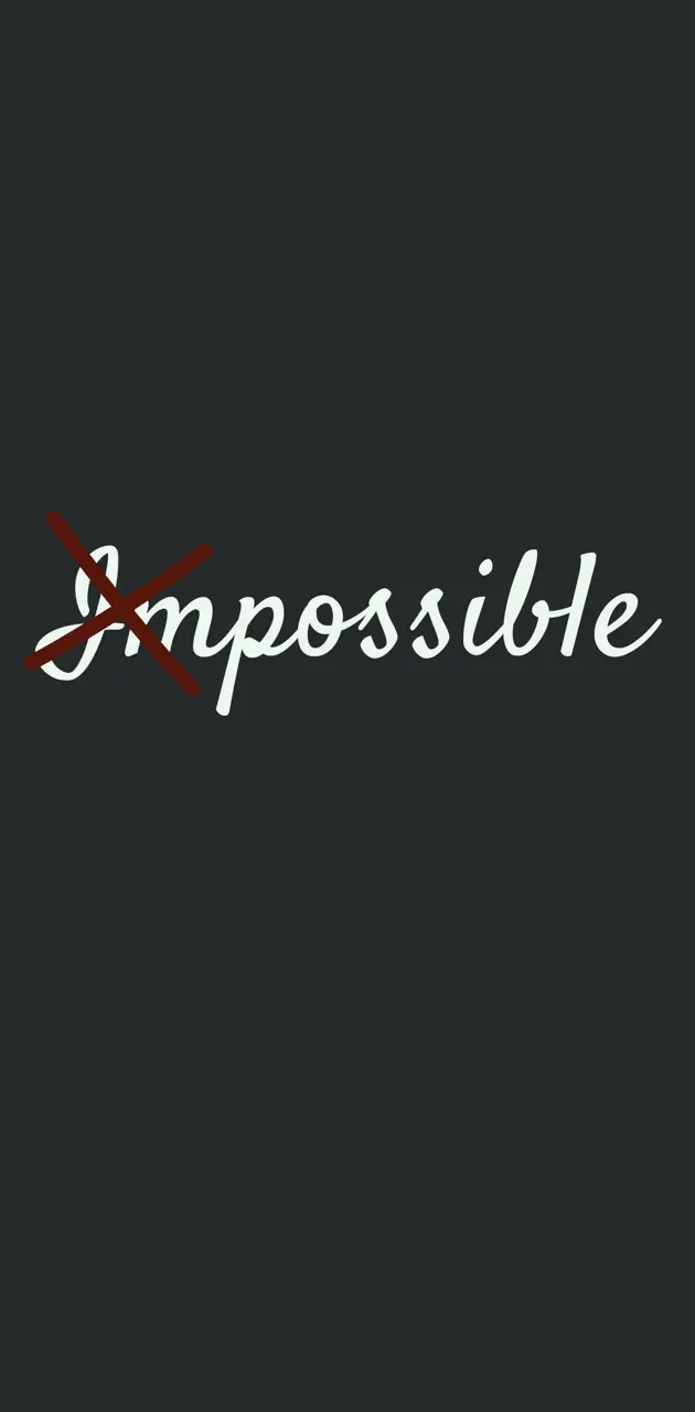 Everything possible