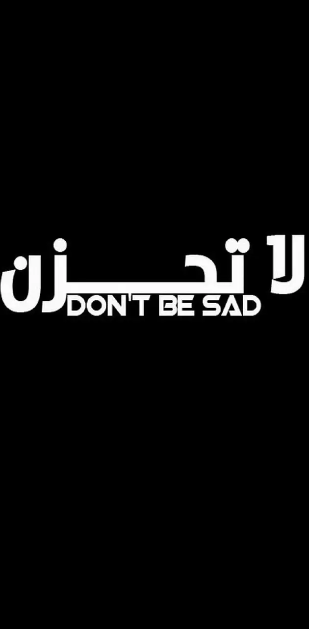 donot be sad