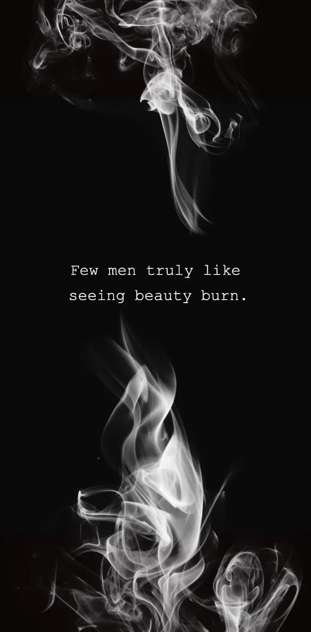 Beauty Burns