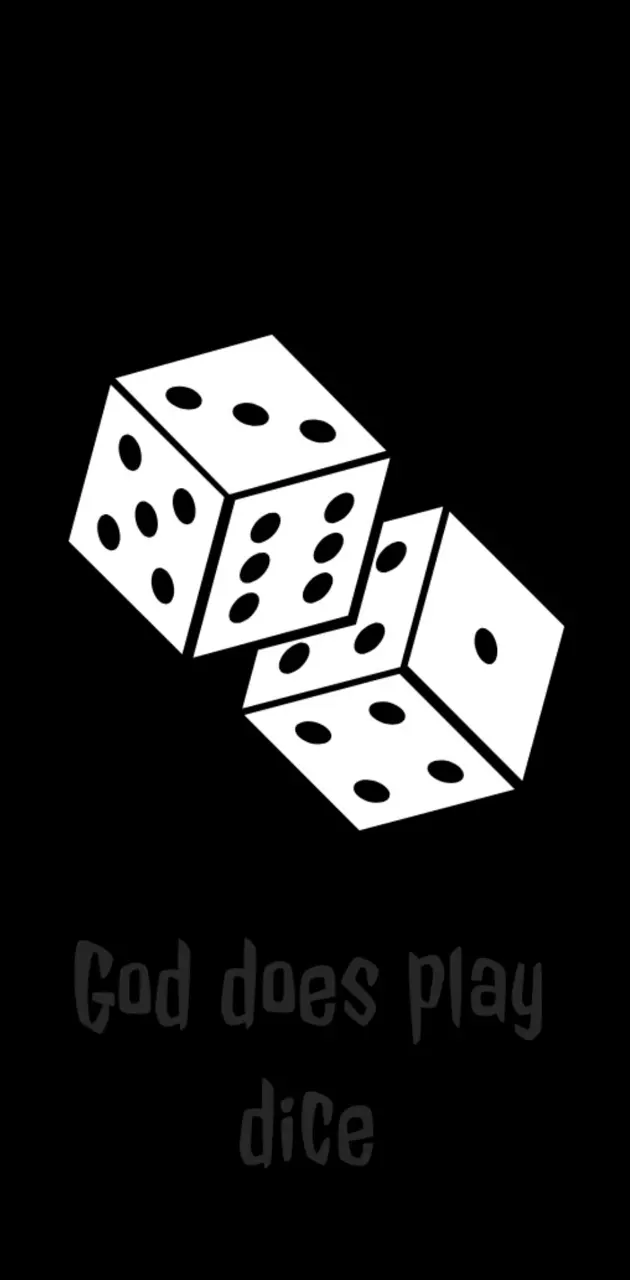 Does God Roll Dice?