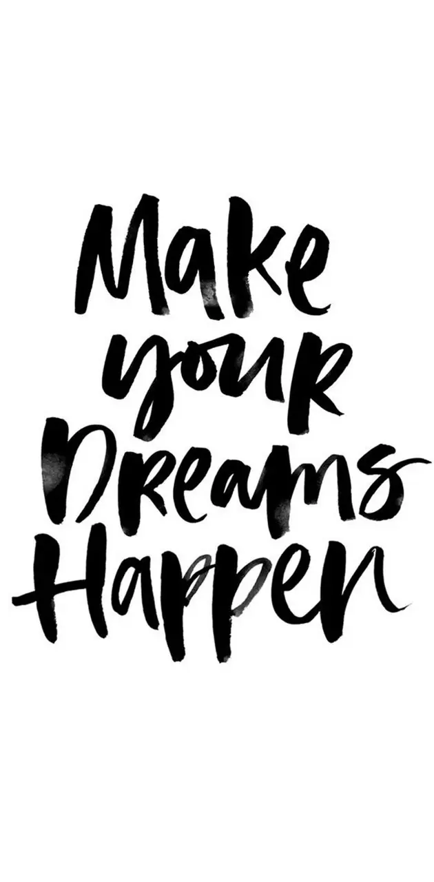 Make Your Dreams