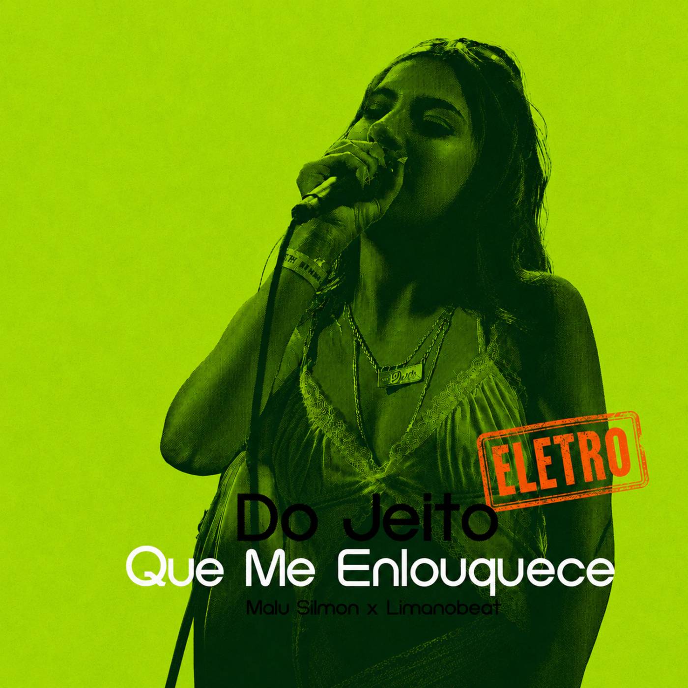 Do Jeito Que Me Enlouquece