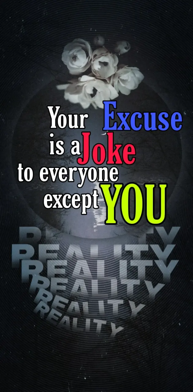 Don't excuse
