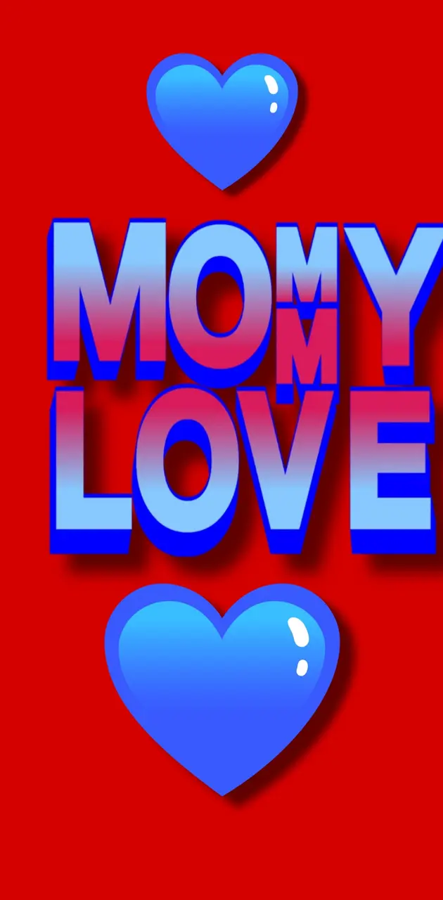 Mommy love