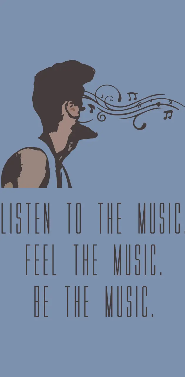Be the music