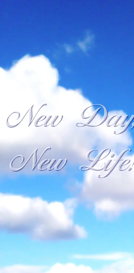 new day new life