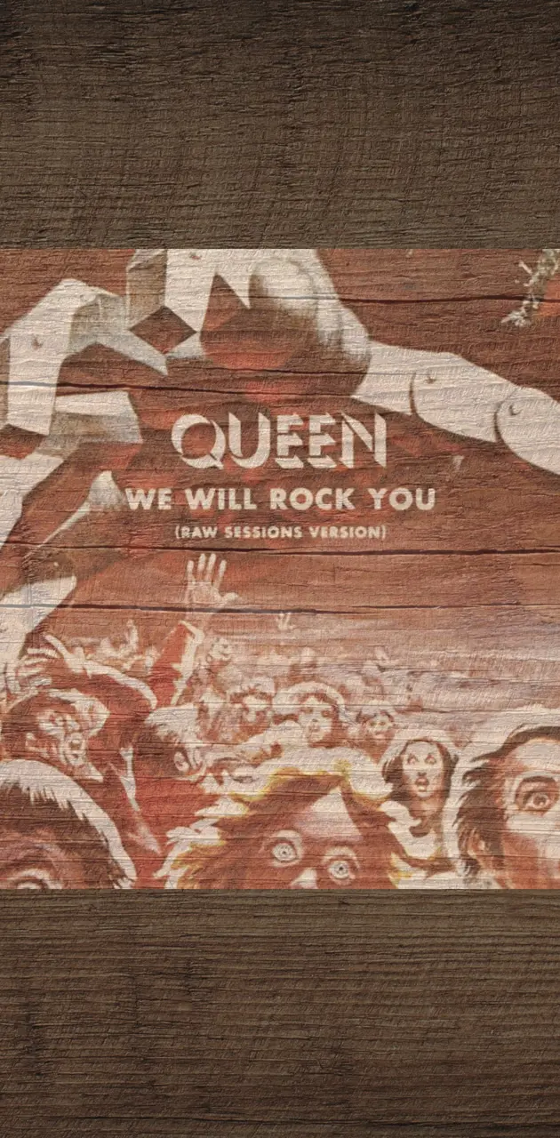 Queen we will rock 