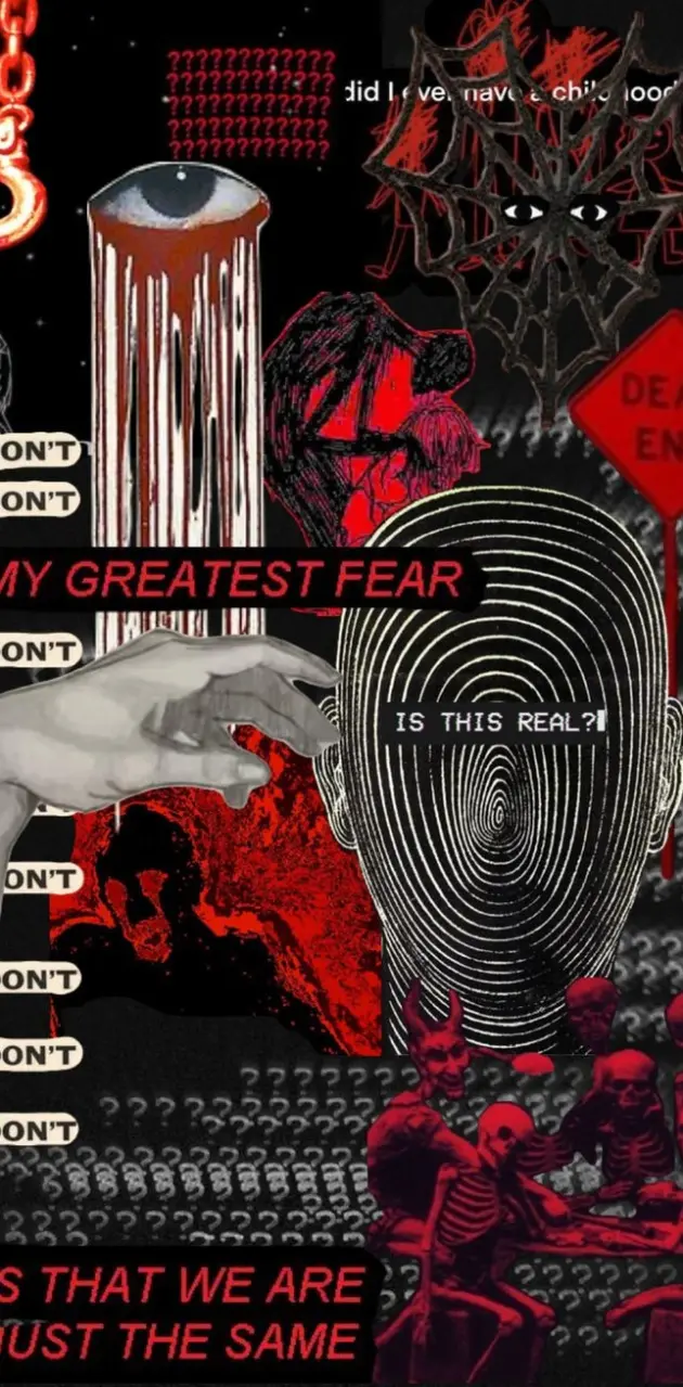 My greatest fear 