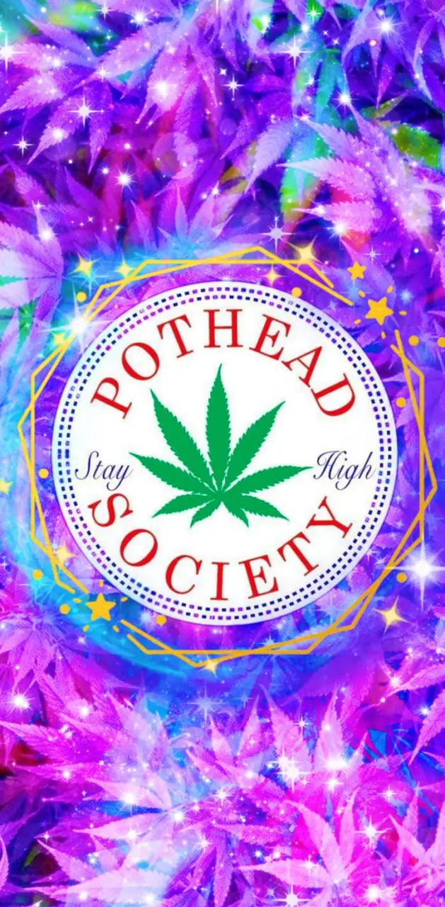 Pot head society