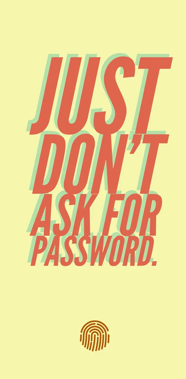 Ask for Password 