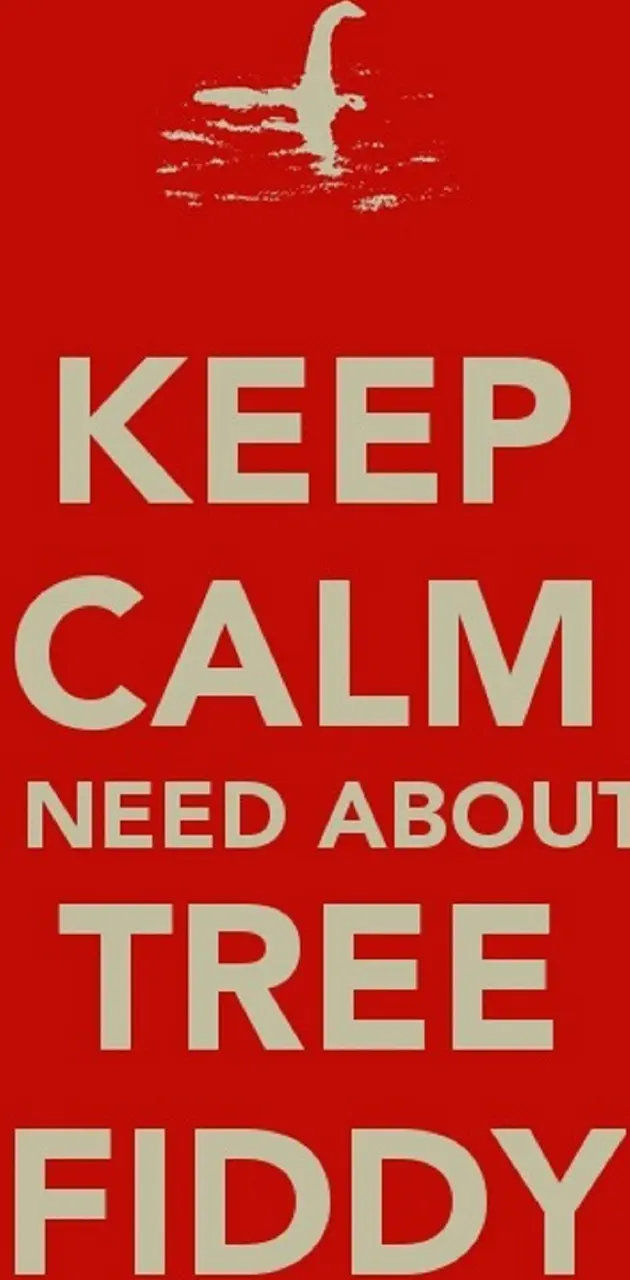 Keep Calm Tree Fiddy