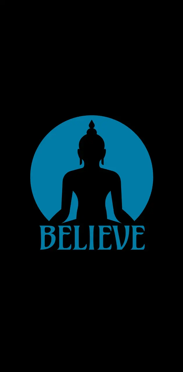 Believe Buddha