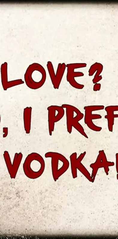 I Prefer Vodka