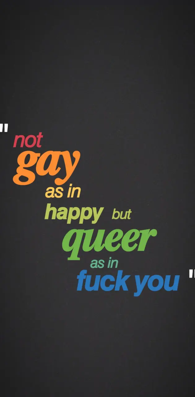 Gay quote