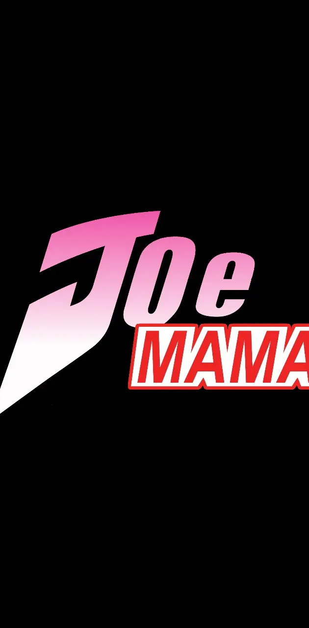 Joe mama wallpaper by Trippy_Dumnut - Download on ZEDGE™