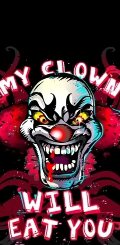 My Clown Will Eat Yo