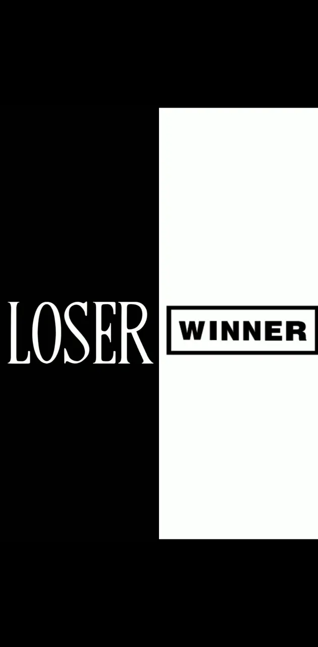 Loser winner