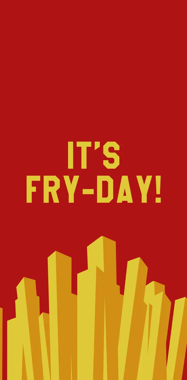 FRY-DAY
