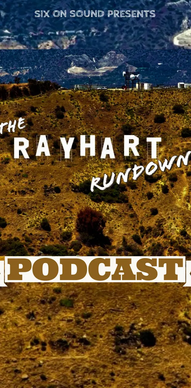 The Rayhart Rundown