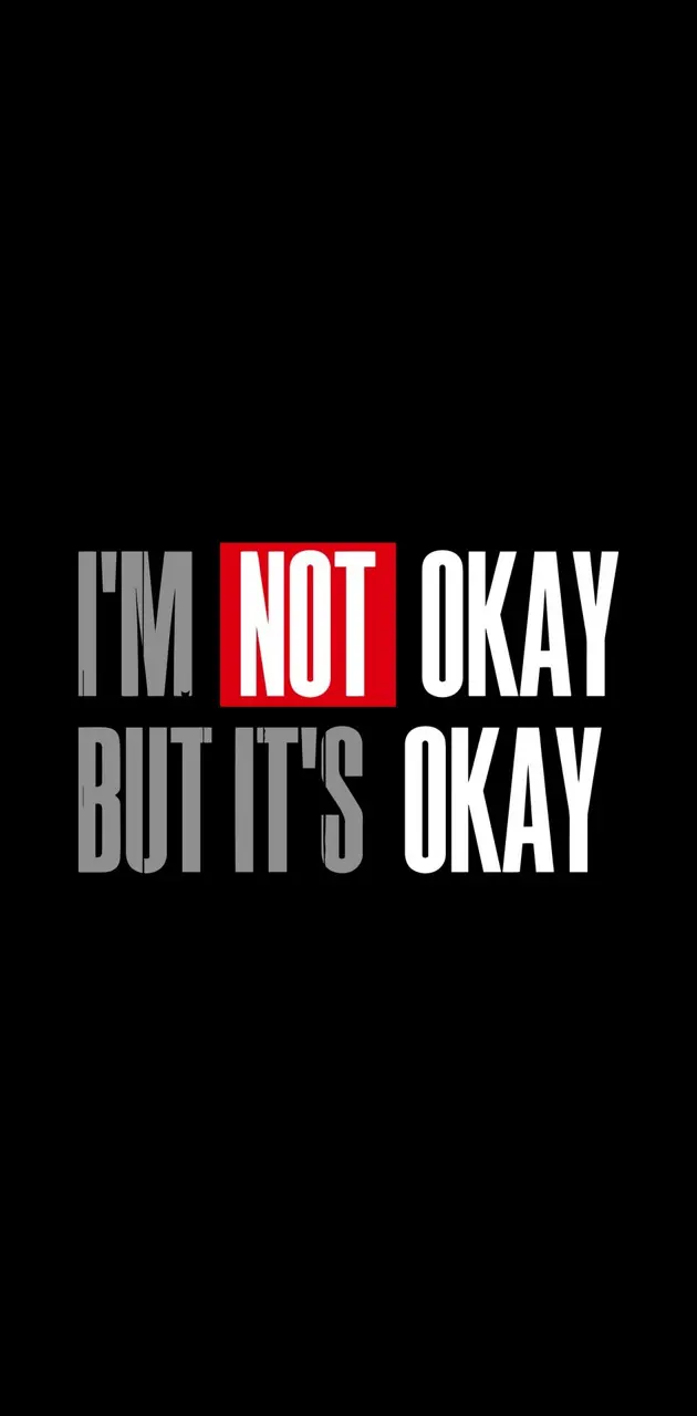 I am ok
