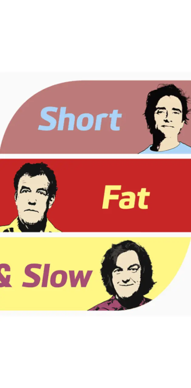 Short Fat Slow