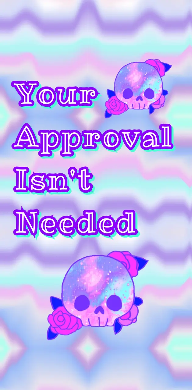 Your approval