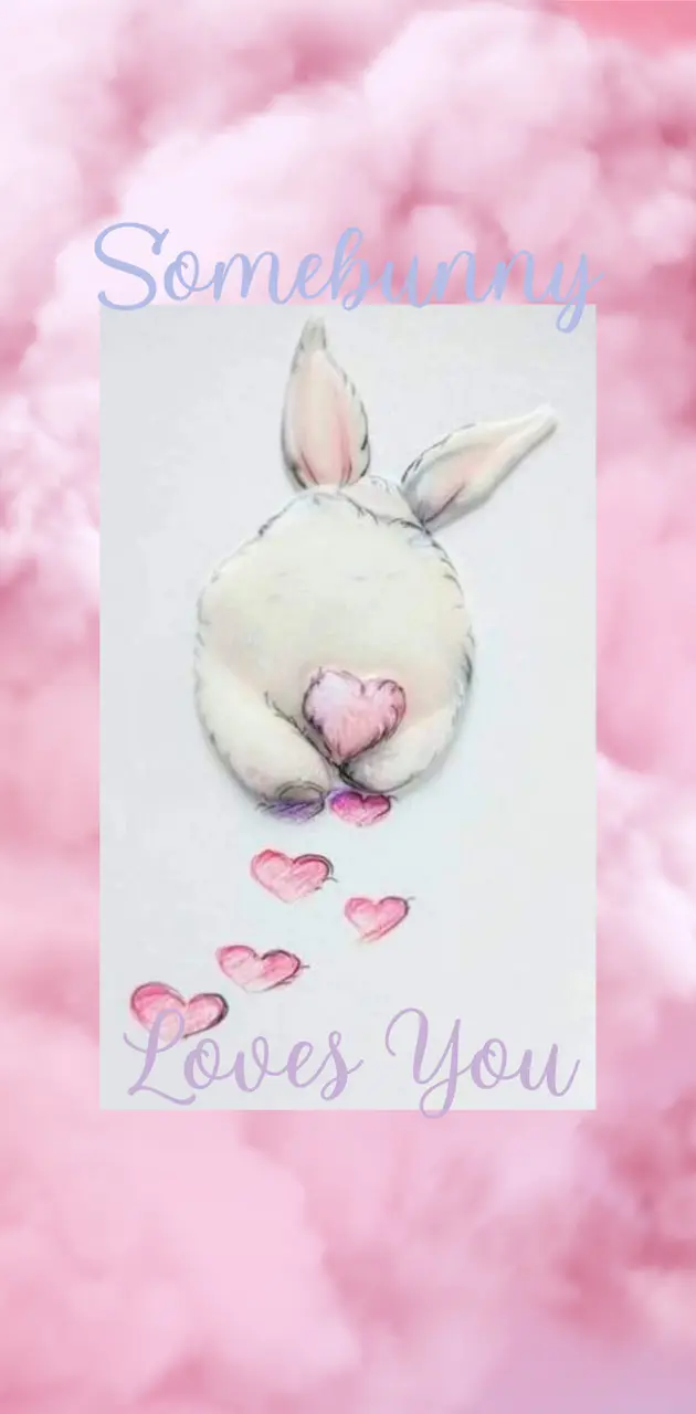 Some bunny loves you 