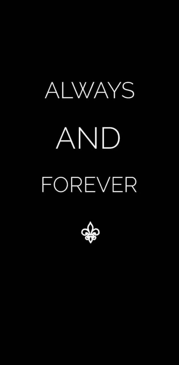 Always and Forever