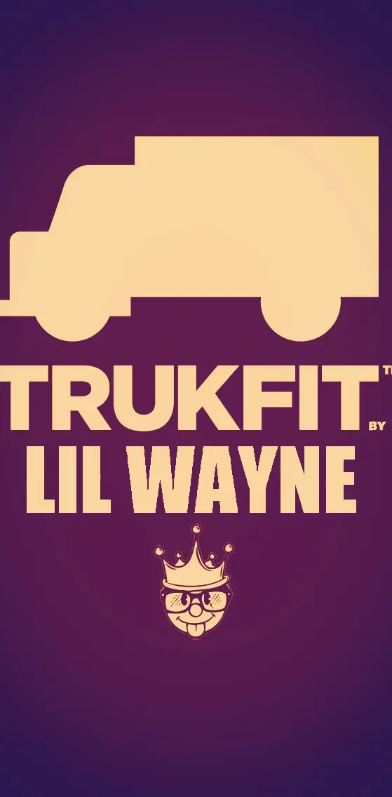 Trukfit By Lil Wayne