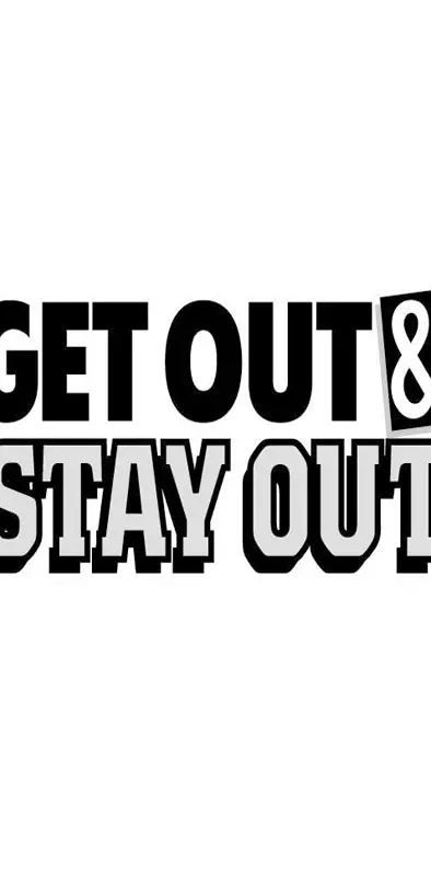 Stay Out