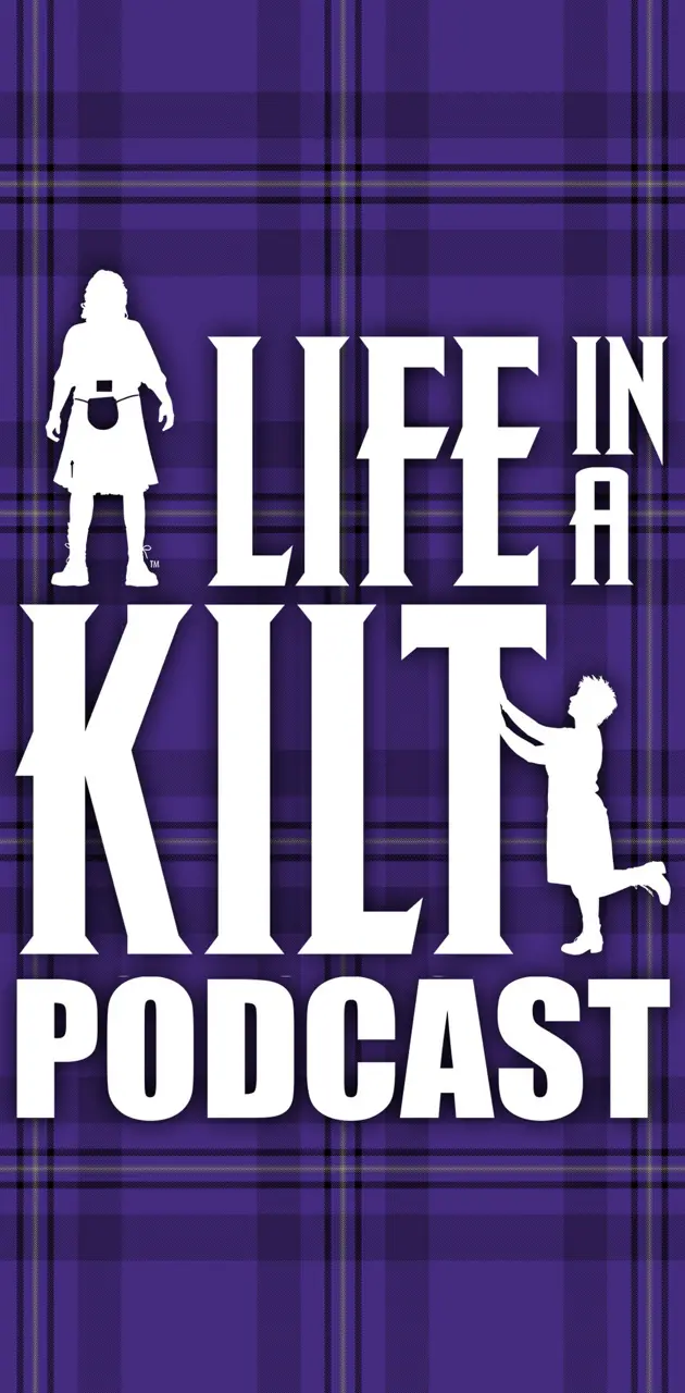 Life in a Kilt 2