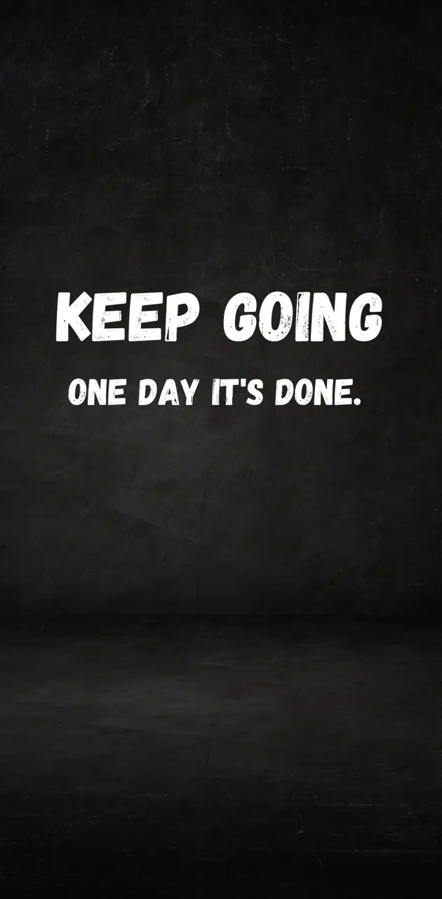 Keep going! 