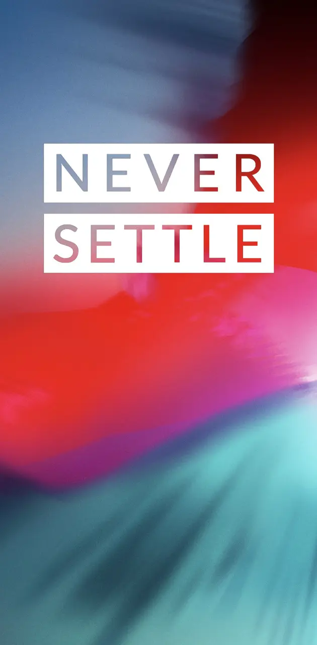Never Settle iOS 12