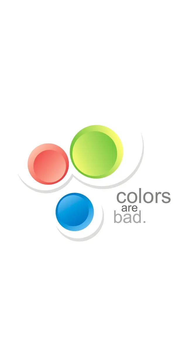 Colors Are Bad