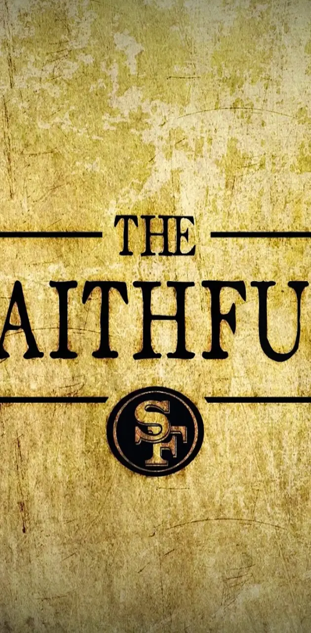 The Faithful 49ers wallpaper by MnKyViP - Download on ZEDGE™