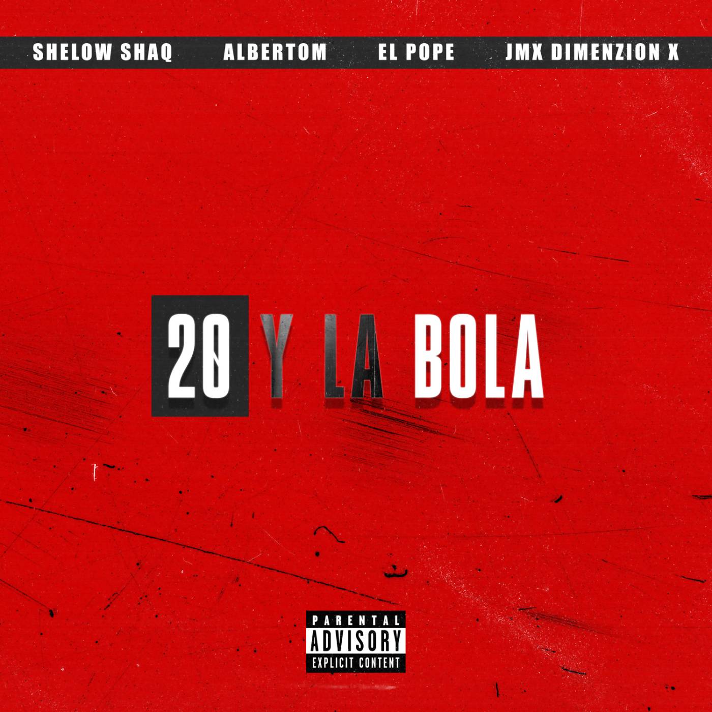 20 Y La Bola