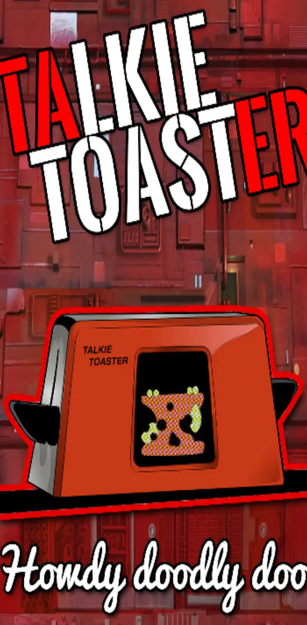 talkie toaster