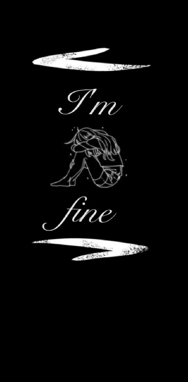 Im fine