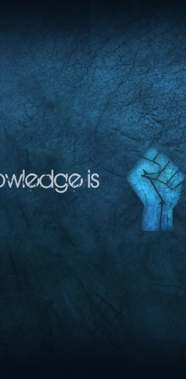 Knwoledge is Power