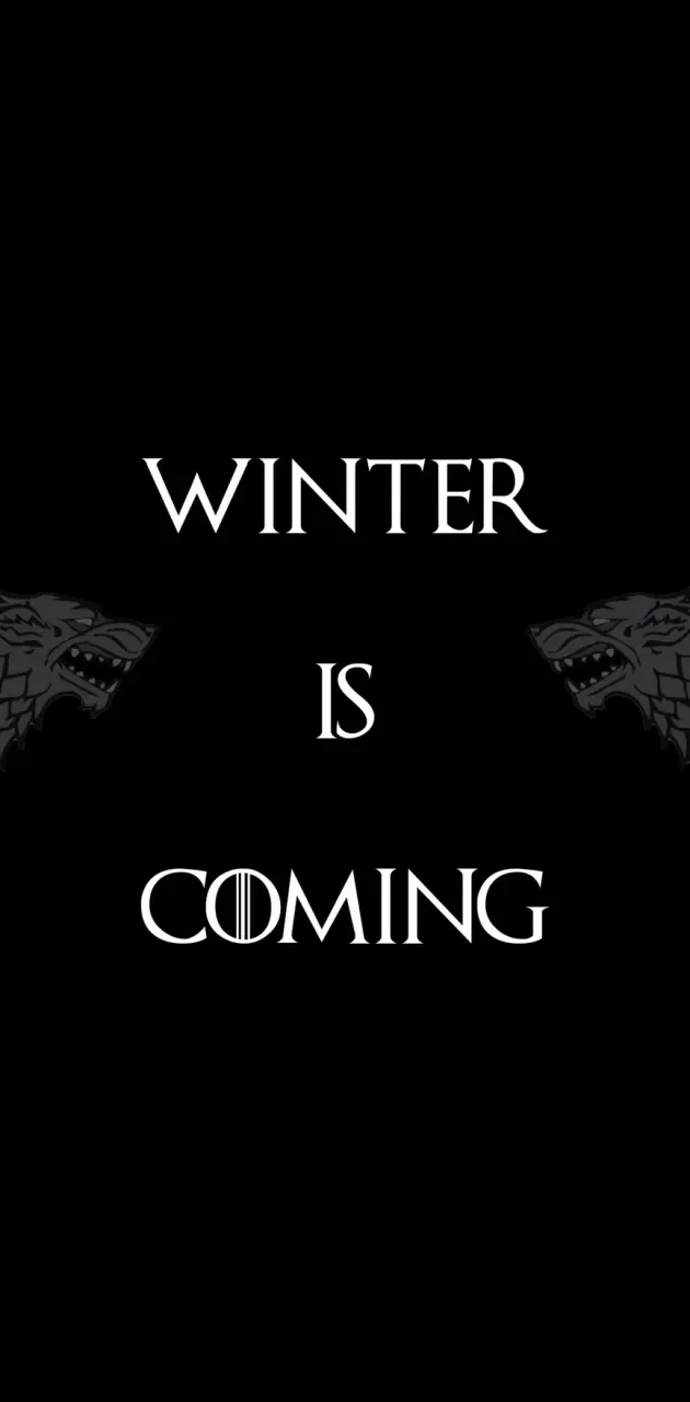 GOT "Winter is Coming"