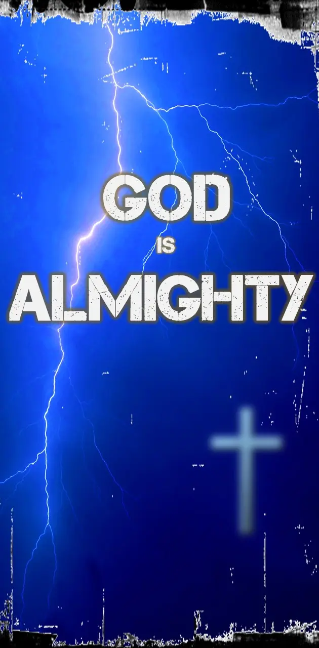 God is almighty