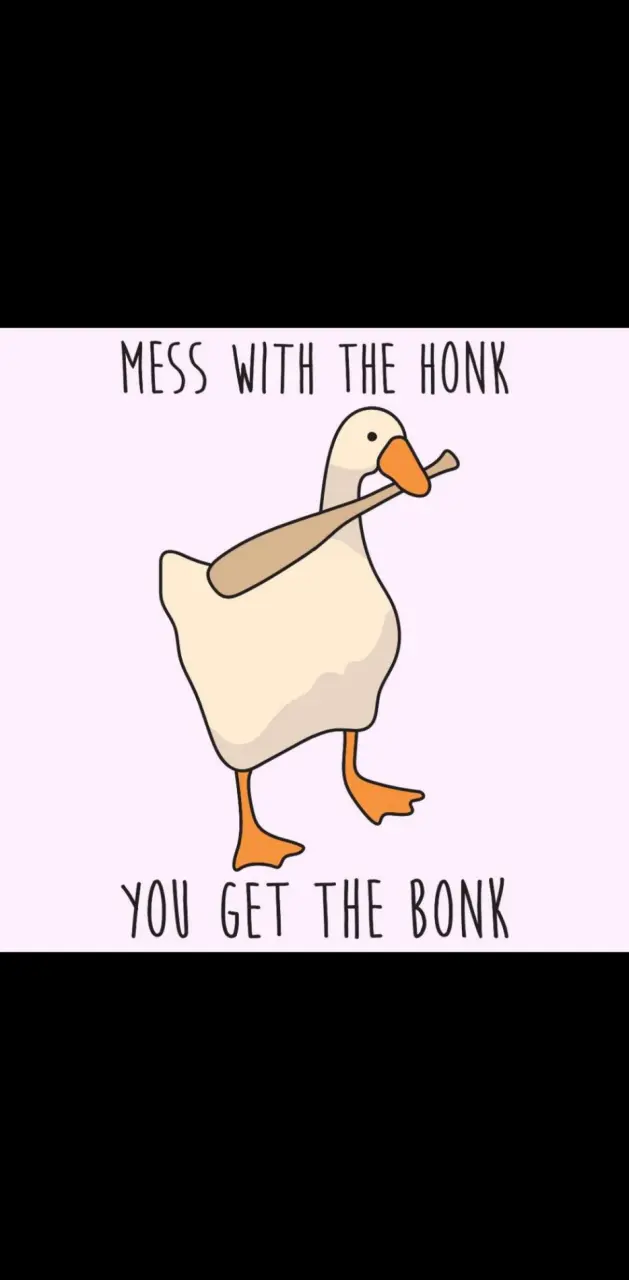 Mess with the honk